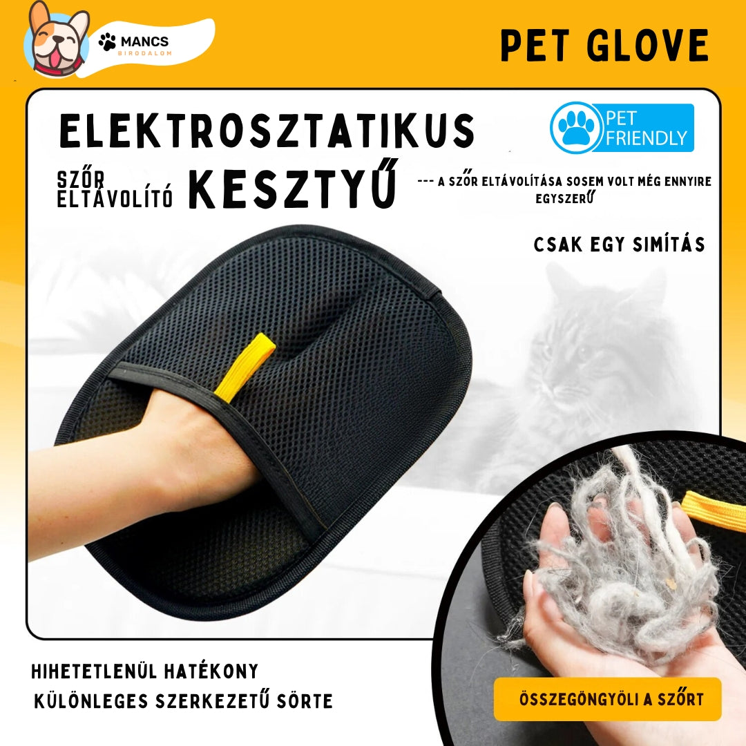 Pet Glove™  - Elektrosztatikus kisállat szőreltávolító kesztyű